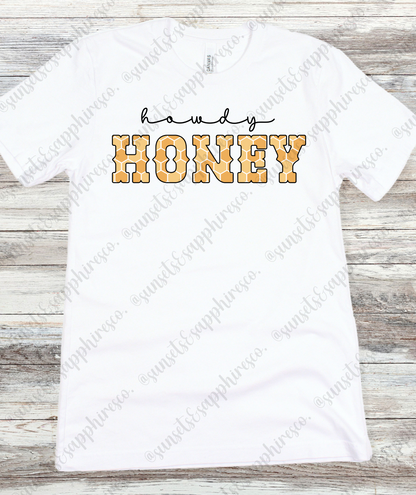 Howdy Honey T-Shirt