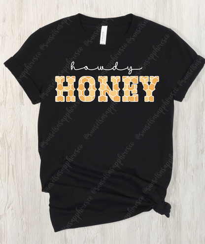 Howdy Honey T-Shirt