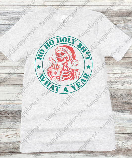 Ho Ho Holy Sh*t T-Shirt