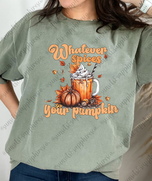 Whatever Spices Your Pumpkin T-Shirt